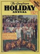 "The Greyfriars Holiday Annual for 1921" facsimile edition  Amalgamated Press & Howard Baker Press 1980